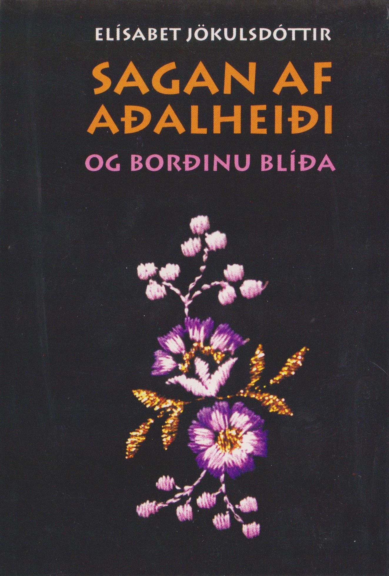Sagan af Aðalheiði og borðinu blíða
